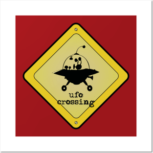 UFO crossing Posters and Art